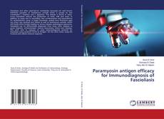 Couverture de Paramyosin antigen efficacy for Immunodiagnosis of Fascioliasis