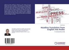 Bookcover of Headline Translation from English into Arabic