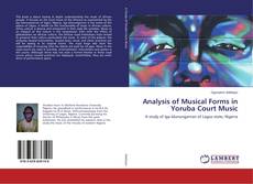 Copertina di Analysis of Musical Forms in Yoruba Court Music