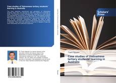 Capa do livro de Case studies of Vietnamese tertiary students’ learning in Australia 
