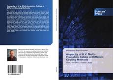 Portada del libro de Ampacity of H.V. Multi-Insulation Cables at Different Cooling Methods
