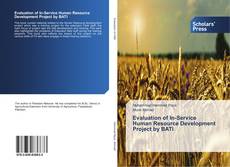 Portada del libro de Evaluation of In-Service Human Resource Development Project by BATI