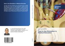 How to Use Simulation in Medical Education kitap kapağı