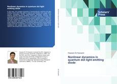 Bookcover of Nonlinear dynamics in quantum dot light emitting diode