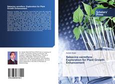 Portada del libro de Sebacina vermifera: Exploration for Plant Growth Enhancement