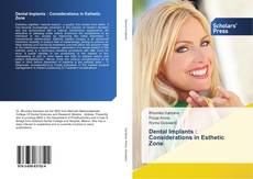 Capa do livro de Dental Implants : Considerations in Esthetic Zone 