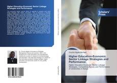 Capa do livro de Higher Education-Economic Sector Linkage Strategies and Performance 