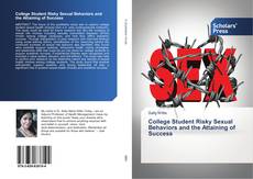 Capa do livro de College Student Risky Sexual Behaviors and the Attaining of Success 