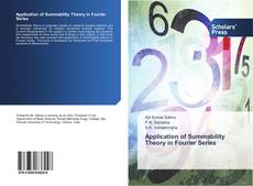 Capa do livro de Application of Summability Theory in Fourier Series 