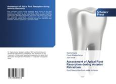 Capa do livro de Assessment of Apical Root Resorption during Anterior Retraction 