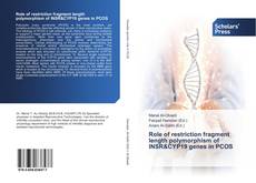 Bookcover of Role of restriction fragment length polymorphism of INSR&CYP19 genes in PCOS