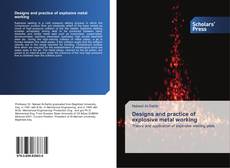Copertina di Designs and practice of explosive metal working