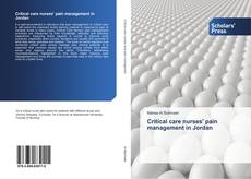 Bookcover of Critical care nurses' pain management in Jordan