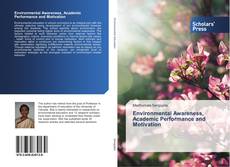 Capa do livro de Environmental Awareness, Academic Performance and Motivation 