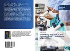 Capa do livro de Combating MALARIA in Sub-Saharan Africa - The Potential of Local Plant 