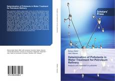 Capa do livro de Determination of Pollutants in Water Treatment for Petroleum Refinery 