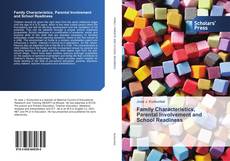 Bookcover of Family Characteristics, Parental Involvement and School Readiness