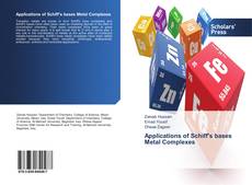 Bookcover of Applications of Schiff's bases Metal Complexes