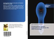 Capa do livro de Constructivist Theatre instruction for Students HIV, AIDS Knowledge 