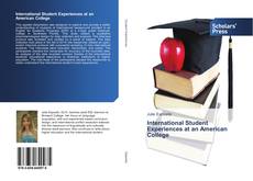 Buchcover von International Student Experiences at an American College