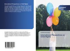 Borítókép a  International Perspectives on Child Rights - hoz