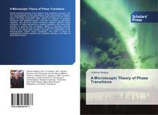 Couverture de A Microscopic Theory of Phase Transitions