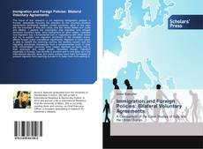 Portada del libro de Immigration and Foreign Policies: Bilateral Voluntary Agreements