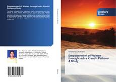 Bookcover of Empowerment of Women through Indira Kranthi Patham-A Study