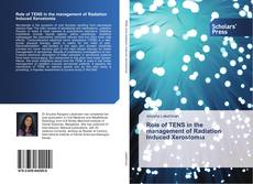Buchcover von Role of TENS in the management of Radiation Induced Xerostomia