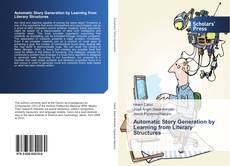 Portada del libro de Automatic Story Generation by Learning from Literary Structures