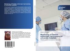 Buchcover von Monitoring of Flexible endoscope reprocessing at university hospitals