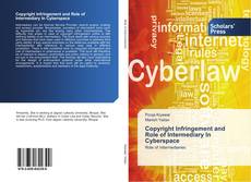 Buchcover von Copyright Infringement and Role of Intermediary In Cyberspace