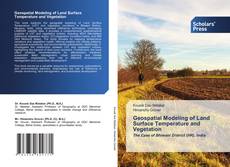 Copertina di Geospatial Modeling of Land Surface Temperature and Vegetation