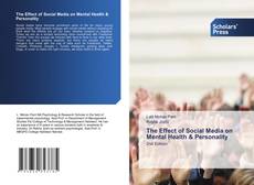 Portada del libro de The Effect of Social Media on Mental Health & Personality