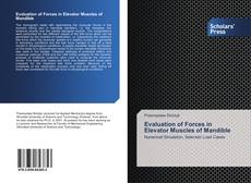 Capa do livro de Evaluation of Forces in Elevator Muscles of Mandible 