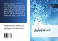 Capa do livro de Index Based Groundwater Potential and Vulnerability Assessment 