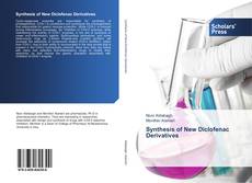 Bookcover of Synthesis of New Diclofenac Derivatives
