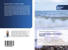 Domestic Debt and Liuidity in Nigeria kitap kapağı