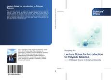 Portada del libro de Lecture Notes for Introduction to Polymer Science