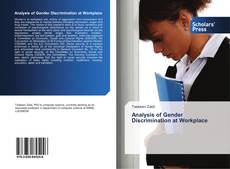 Analysis of Gender Discrimination at Workplace kitap kapağı