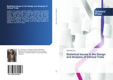 Portada del libro de Statistical Issues in the Design and Analysis of Clinical Trials