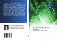Buchcover von The Mirror of Bangladesh Economy