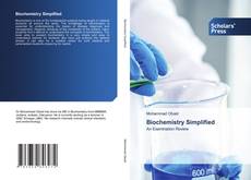 Bookcover of Biochemistry Simplified