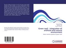 Bookcover of Green roof - integration of artificial and natural environment