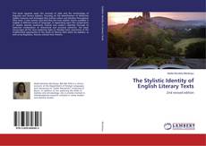 Bookcover of The Stylistic Identity of English Literary Texts