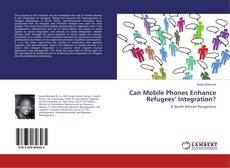 Can Mobile Phones Enhance Refugees’ Integration? kitap kapağı