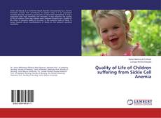 Bookcover of Quality of Life of Children suffering from Sickle Cell Anemia