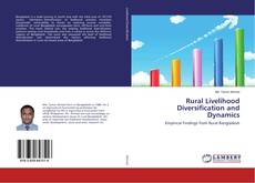 Bookcover of Rural Livelihood Diversification and Dynamics