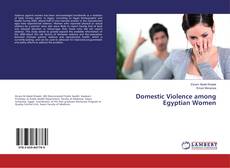 Bookcover of Domestic Violence among Egyptian Women