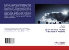 Buchcover von Environmental Health Indicators in Albania